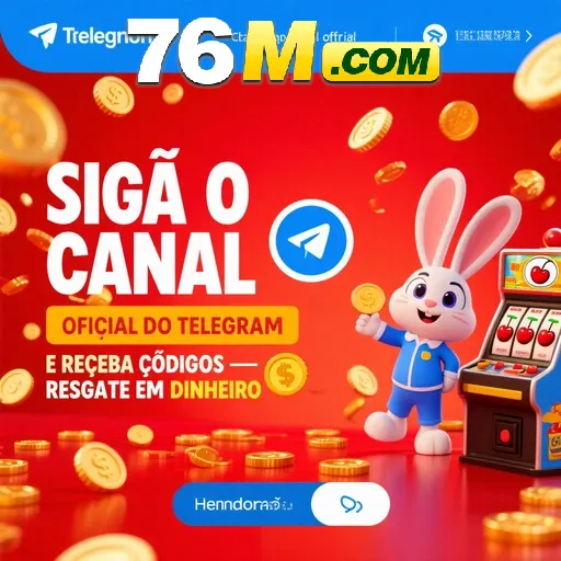 76M Indique amigos para receber um bônus